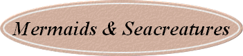 Mermaids & Seacreatures