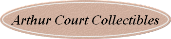 Arthur Court Collectibles