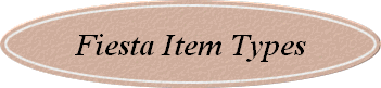 Fiesta Item Types